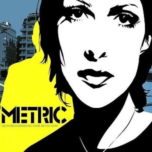 Metric - Old World Underground, Where Are You Now? [Yellow & Black Vinyl]  (New Vinyl LP)
