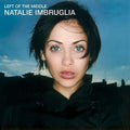 Natalie Imbruglia - Left Of The Middle [Transparent Blue Vinyl] [Import]  (New Vinyl LP)