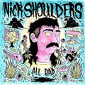Nick Shoulders - All Bad [Pink Vinyl]  (New Vinyl LP)