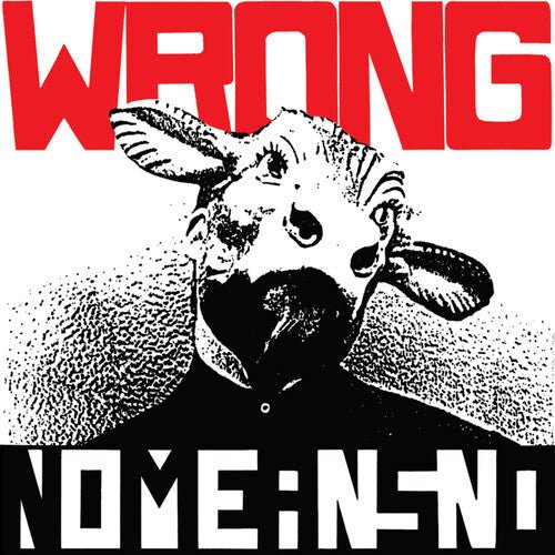 Nomeansno - Wrong  (New Vinyl LP)