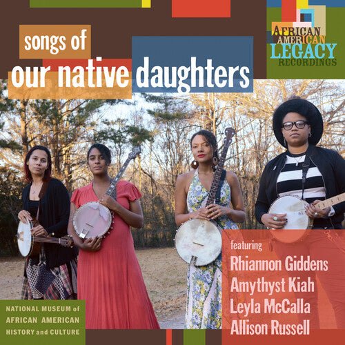 Our Native Daughters - Songs Of Our Native Daughters  (New Vinyl LP)