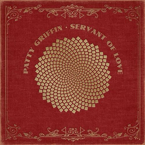 Patty Griffin - Servant Of Love  (New Vinyl LP)