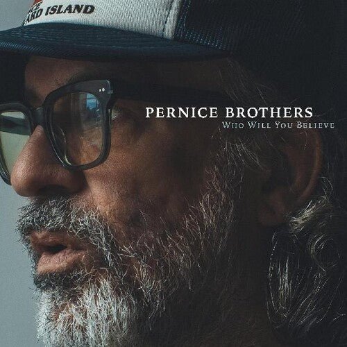 Pernice Brothers - Who Will You Believe [Indie Exclusive Autographed]  (New Vinyl LP)