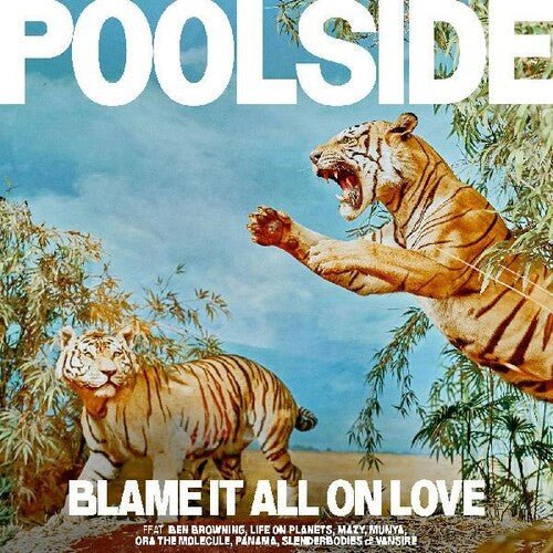 Poolside - Blame It All On Love [Yellow Vinyl]  (New Vinyl LP)