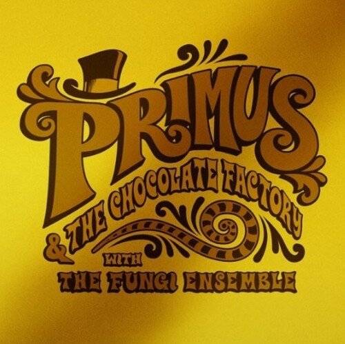 Primus - Primus & the Chocolate Factory With The Fungi Ensemble [Gold Vinyl]  (New Vinyl LP)