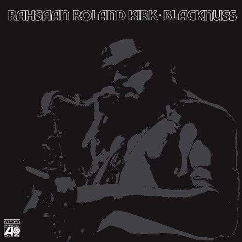 Rahsaan Roland Kirk - Blacknuss  (New Vinyl LP)