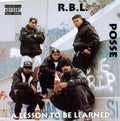 RBL Posse - A Lesson To Be Learned: 30th Anniversary Edition [Clear Vinyl]  (New Vinyl LP)