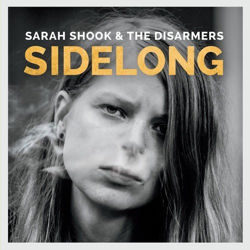 Sarah Shook & the Disarmers - Sidelong  (New Vinyl LP)
