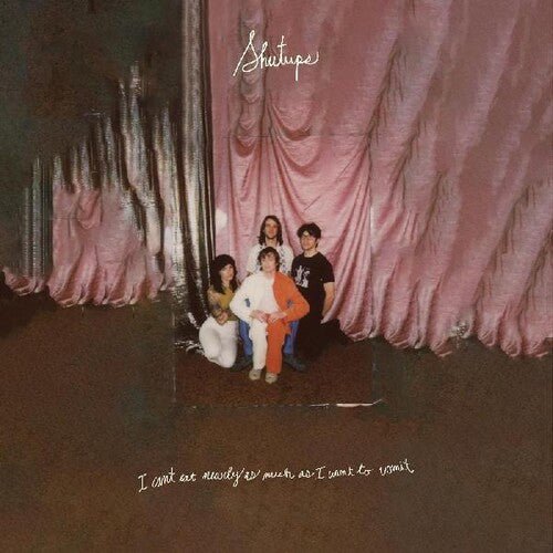 Shutups - I Can't Eat Nearly As Much As I Want To Vomit [Green Vinyl]  (New Vinyl LP)