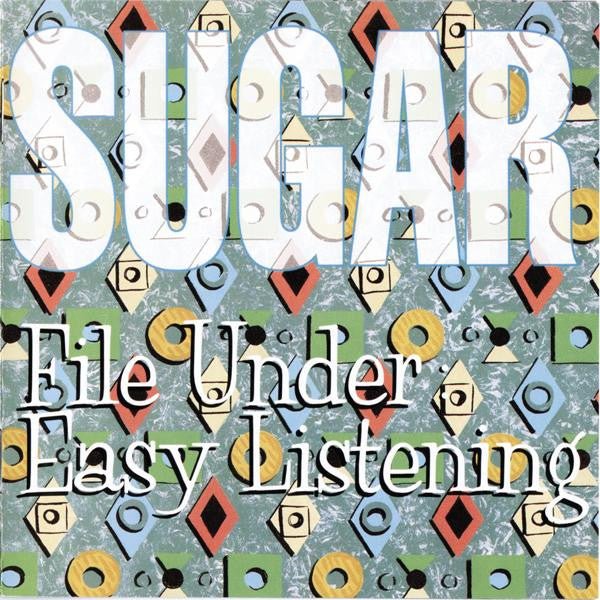 Sugar ‎- File Under: Easy Listening  (New Vinyl LP)