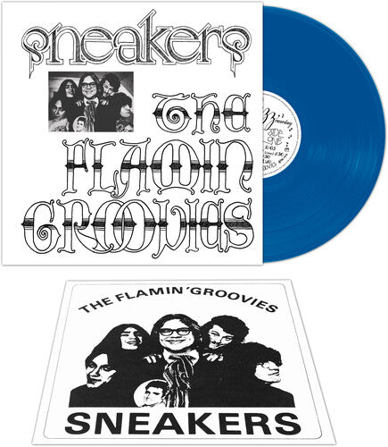 The Flamin' Groovies - Sneakers [Blue Vinyl]  (New Vinyl LP)