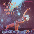 The Science Fiction Corporation - Science Fiction Dancy Party  (New Vinyl LP)