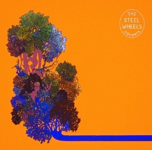 The Steel Wheels - Sideways  (New Vinyl LP)