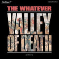 The Whatever - Valley Of Death (Or Whatever) [White Vinyl]  (New Vinyl LP)