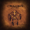 Tomahawk - Anonymous [Orange Vinyl]  (New Vinyl LP)