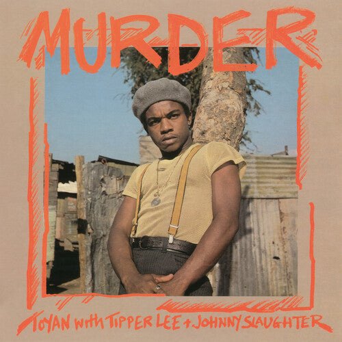 Toyan & Tipper Lee & Johnny Slaughter - Murder  (New Vinyl LP)