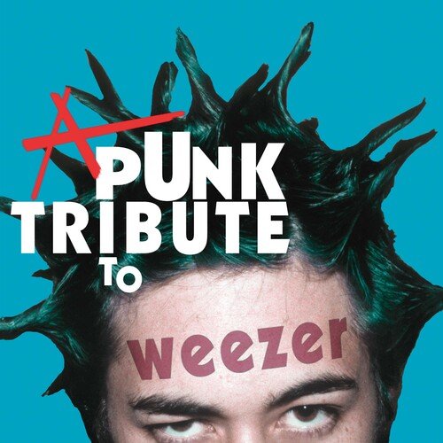 Various Artists - A Punk Tribute To Weezer [Blue Vinyl]  (New Vinyl LP)