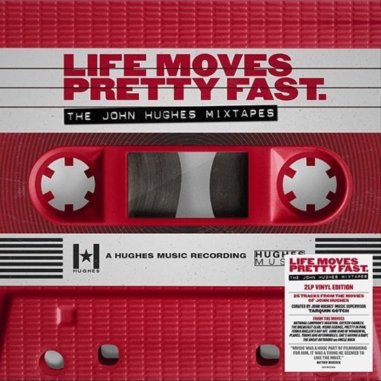 Various Artists - Life Moves Pretty Fast: The John Hughes Mixtapes  (New Vinyl LP)