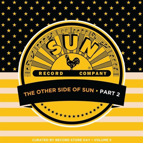Various Artists - Other Side Of Sun (Part 2): Sun Records Curated By Record Store Day, Vol. 5  (New Vinyl LP)