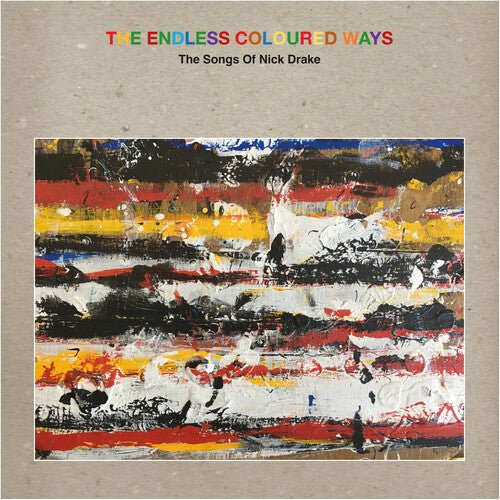 Various Artists - The Endless Coloured Ways: The Songs of Nick Drake [2xLP+7" Grey Vinyl]  (New Vinyl LP)