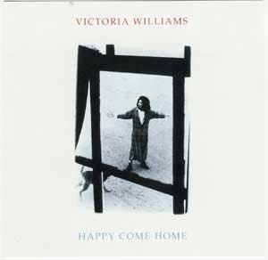 Victoria Williams - Happy Come Home [NOS]  (New Vinyl LP)