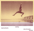 Wayne Phoenix - Soaring Wayne Phoenix Story The Earth And Sky  (New Vinyl LP)