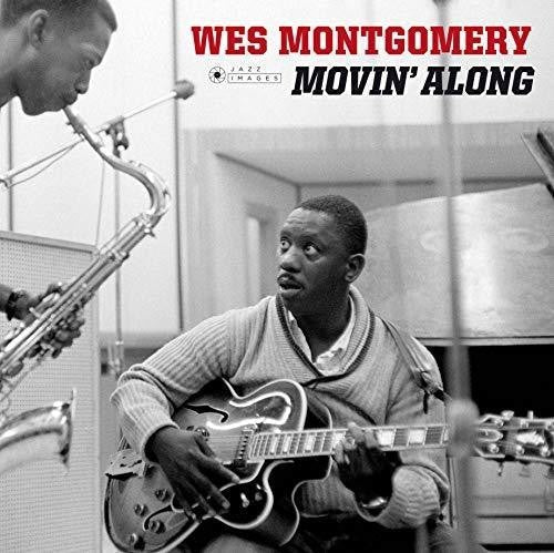 Wes Montgomery - Movin' Along [Import]  (New Vinyl LP)