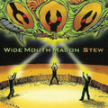 Wide Mouth Mason - Stew [Remastered]  (New Vinyl LP)