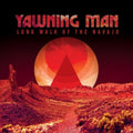 Yawning Man - Long Walk Of The Navajo  (New Vinyl LP)